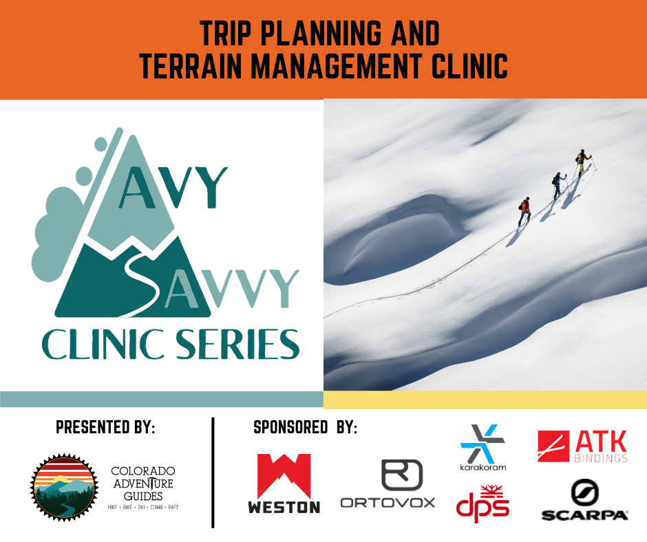 Avy Savvy Trip Planning Clinic